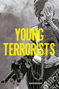 Young terrorists. Vol. 1 libro