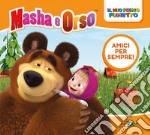 Amici per sempre! Masha e Orso. Il mio primo fumetto libro