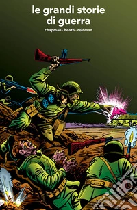 Le grandi storie di guerra libro