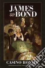 Casino Royale. James Bond 007 da Ian Fleming