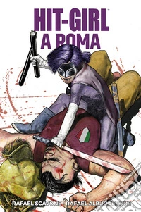 Hit-Girl a Roma libro