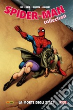 La morte degli Stacy. Spider-Man collection. Vol. 18 libro