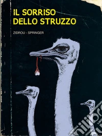 Il sorriso dello struzzo libro