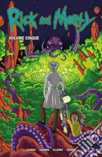 Rick and Morty. Vol. 5