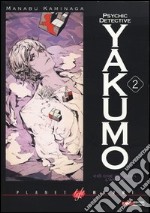 Ciò che collega l'anima. Psychic detective Yakumo. Vol. 2