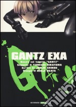 Exa. Gantz