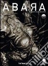Abara. Ultimate delux collection libro