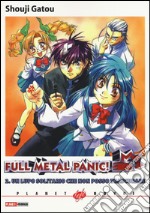 Un lupo solitario che non posso trascurare. Full metal panic!. Vol. 2 libro