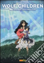 I bambini lupo Ame e Yuki. Wolf children libro