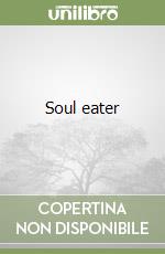 Soul eater (1) libro