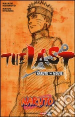 The Last: Naruto the Movie libro