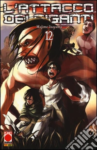 L'attacco dei giganti. Vol. 12 libro