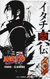 Itachi. Il giorno. Naruto libro