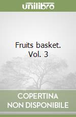 Fruits basket. Vol. 3 libro