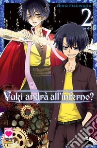 Yuki andrà all'inferno?. Vol. 2 libro