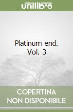 Platinum end. Vol. 3 libro