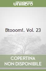 Btooom!. Vol. 23 libro