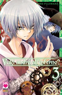 Yuki andrà all'inferno?. Vol. 3 libro
