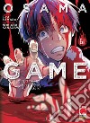 Osama game. Il gioco del re: l'inizio. Vol. 6 libro di Kanazawa Nobuaki Yamada J-Ta