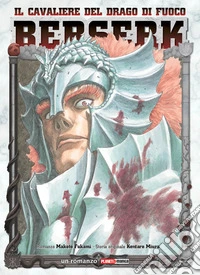 Berserk. Il cavaliere del drago di fuoco libro