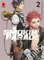 Smokin' parade. Vol. 2 libro