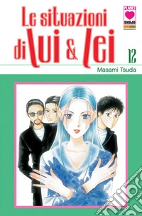 Le situazioni di Lui & Lei. Vol. 12 libro