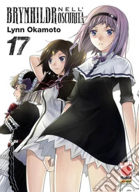 Brynhildr nell'oscurità. Vol. 17 libro