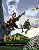 Harry Potter. L'archivio dei film. Ediz. a colori. Vol. 7: Il quidditch e il torneo Tremaghi libro