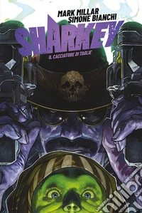Sharkey il cacciatore di taglie