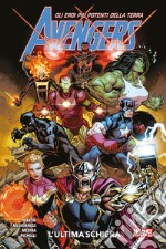 Avengers. Vol. 1: L' ultima schiera libro