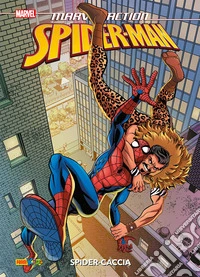 Spider-Man. Marvel action. Vol. 2: Spider-caccia libro