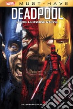 Deadpool uccide l'universo Marvel libro