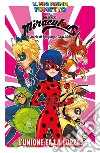 L'unione fa la forza! Miraculous. Le storie di Ladybug e Chat Noir. Il mio primo fumetto libro di Adragna Giulia