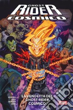 La vendetta del Ghost Rider Cosmico libro