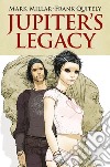 Jupiter's Legacy. Vol. 1 libro di Millar Mark Quitely Frank