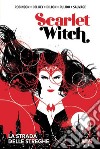 Scarlet witch. La strada delle streghe libro