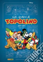 Gli archivi di Topolino. Anno uno (1949-1950) libro