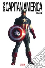 Io sono Capitan America. Anniversary edition. Ediz. speciale libro