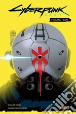 Trauma team. Cyberpunk 2077 libro