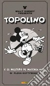 Topolino. Le strisce di Gottfredson (1938-1940) libro