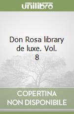 Don Rosa library de luxe. Vol. 8