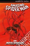 Morte imminente. Amazing Spider-Man. Vol. 10 libro