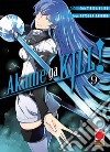 Akame ga kill!. Vol. 9 libro di Takahiro
