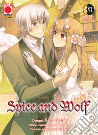 Spice and Wolf. Vol. 16 libro