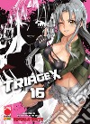 Triage X. Vol. 16 libro di Sato Shouji