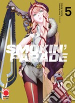 Smokin' parade. Vol. 5 libro