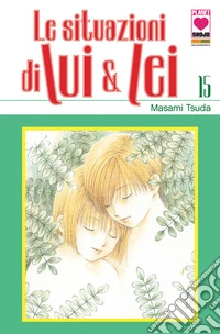 Le situazioni di Lui & Lei. Vol. 15 libro