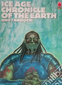 Ice age chronicle of the Earth libro