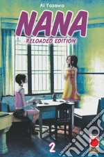 Nana. Reloaded Edition. Vol. 2 libro