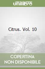 Citrus. Vol. 10